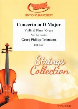 Georg Philipp Telemann: Concerto In D Major