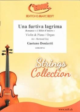Gaetano Donizetti: Una Furtiva Lagrima