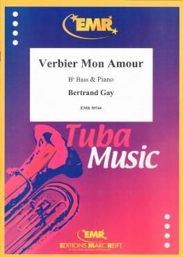 Bertrand Gay: Verbier Mon Amour
