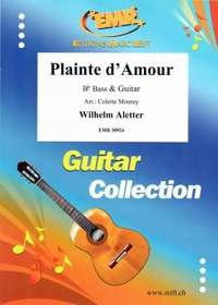Wilhelm Aletter: Plainte D'amour