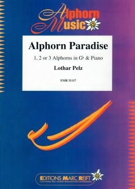 Lothar Pelz: Alphorn Paradise