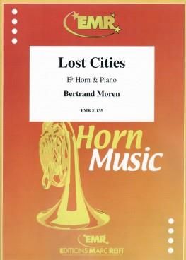 Bertrand Moren: Lost Cities