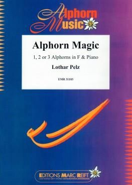 Lothar Pelz: Alphorn Magic