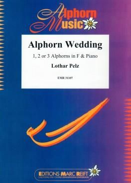 Lothar Pelz: Alphorn Wedding