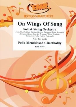 Felix Mendelssohn Bartholdy: On Wings Of Song