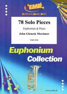 John Glenesk Mortimer: 78 Solo Pieces