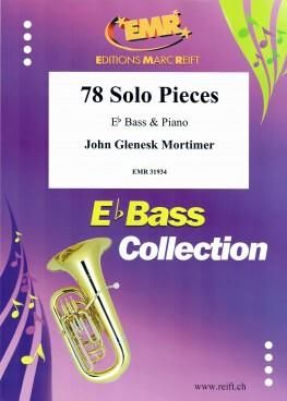 John Glenesk Mortimer: 78 Solo Pieces