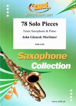 John Glenesk Mortimer: 78 Solo Pieces