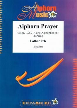 Lothar Pelz: Alphorn Prayer