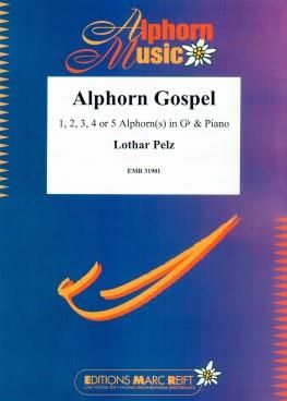 Lothar Pelz: Alphorn Gospel