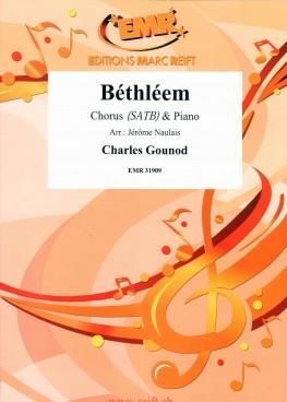 Charles Gounod: Bethleem