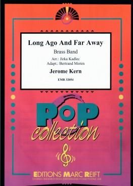 Jerome Kern: Long Ago and Far Away