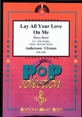 ABBA: Lay All Your Love On Me