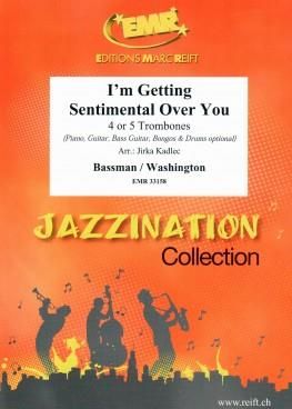 George Bassman_Ned Washington: I'M Getting Sentimental Over You