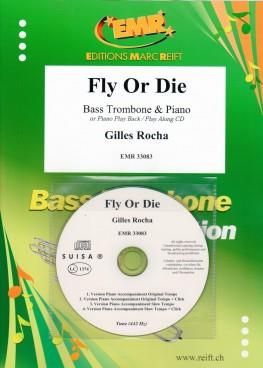 Gilles Rocha: Fly or Die