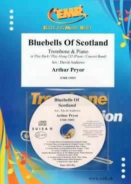 Arthur Pryor: Bluebells Of Scotland