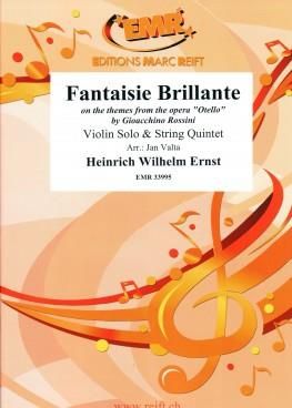 Heinrich Wilhelm Ernst: Fantaisie Brillante