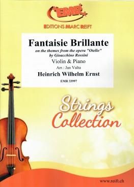Heinrich Wilhelm Ernst: Fantaisie Brillante