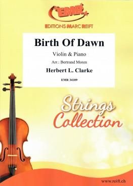 Herbert L. Clarke: Birth Of Dawn