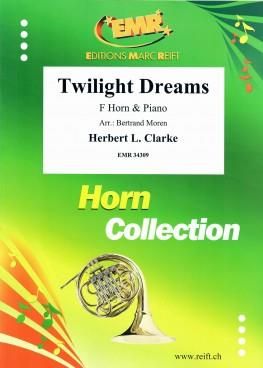 Herbert L. Clarke: Twilight Dreams