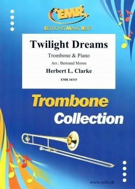 Herbert L. Clarke: Twilight Dreams