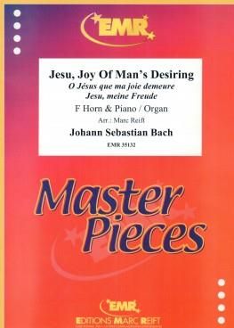 Johann Sebastian Bach: Jesu, Joy Of Man's Desiring