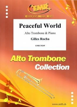 Gilles Rocha: Peaceful World