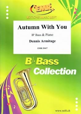 Dennis Armitage: Autumn With You