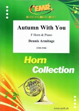 Dennis Armitage: Autumn With You