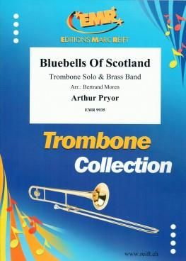Arthur Pryor: Bluebells Of Scotland