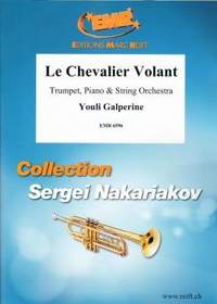 Youli Galperine: Le Chevalier Volant