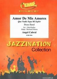 Angel Cabral: Amor De Mis Amores