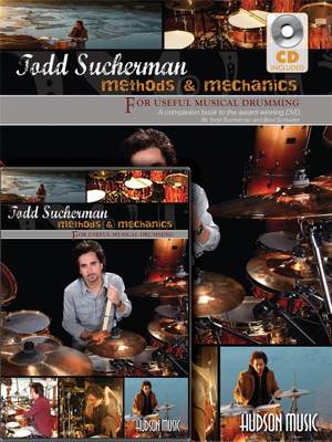 Todd Sucherman - Methods and Mechanics