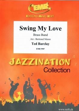 Ted Barclay: Swing My Love