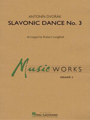 Antonín Dvořák: Slavonic Dance No. 3