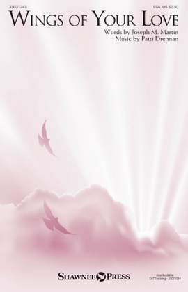 Joseph M. Martin_Patti Drennan: Wings of Your Love