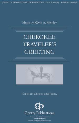 Cherokee Traveler's Greeting