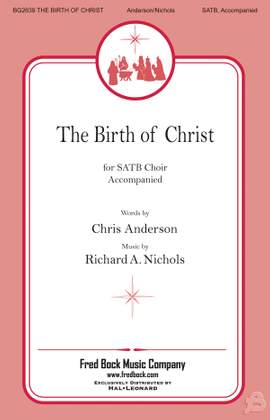Richard A. Nichols: The Birth of Christ