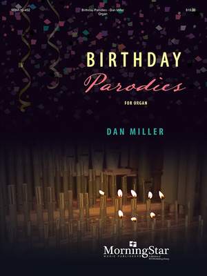 Dan Miller: Birthday Parodies