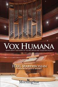Haig Mardirosian: Vox Humana