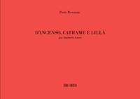 Paolo Perezzani: D’incenso, catrame e lillà