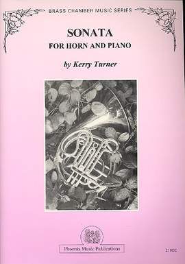Kerry Turner: Sonata for Horn and Piano