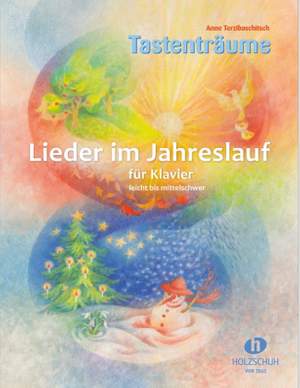 Anne Terzibaschitsch: Tastenträume - Lieder im Jahreslauf Klavier