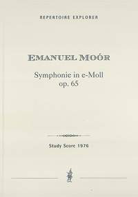 Moór, Emanuel: Symphony No. 6 in E minor, Op.65