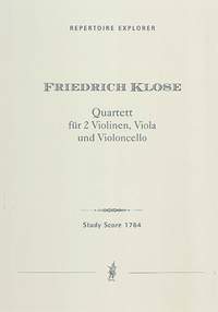 Klose, Friedrich: String Quartet in E-flat major