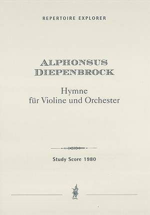 Diepenbrock, Alphons: Hymne for violin and orchestra