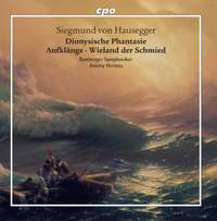 Siegmund von Hausegger: Mighty Symphonic Sound, Vol. 2