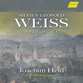 Silvius Leopold Weiss: Early Works