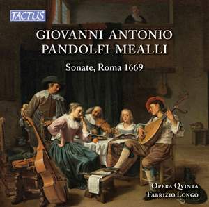 Giovanni Antonio Pandolfi Mealli: Sonate (Roma 1669)