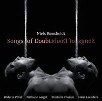 Niels Rønsholdt: Songs of Doubt